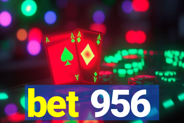 bet 956